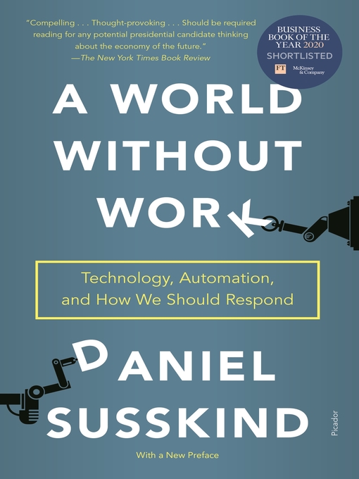 Title details for A World Without Work by Daniel Susskind - Wait list